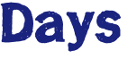 Days 