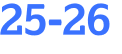 25-26 