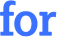 for 