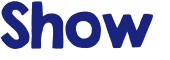 Show 