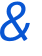 & 