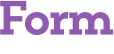 Form