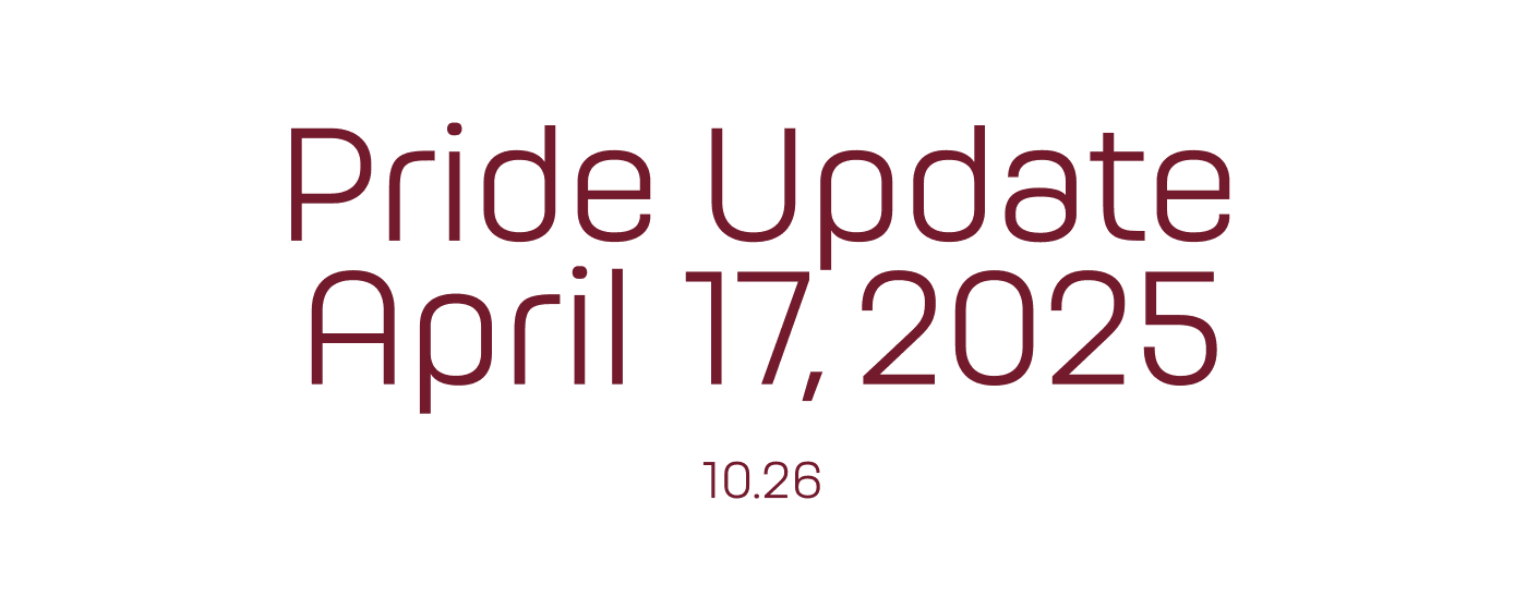 Pride Update     April 17, 2025