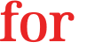 for 