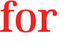 for 