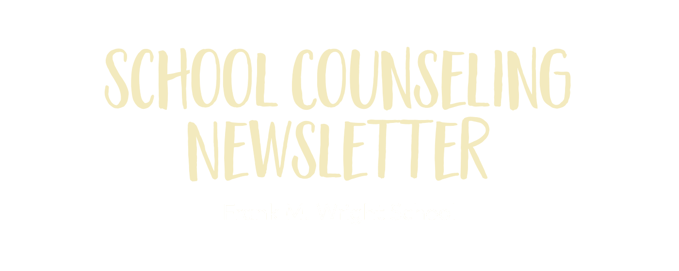 School Counseling Newsletter