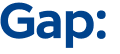 Gap: 