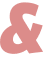 & 