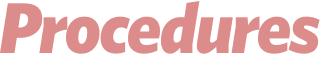 Procedures