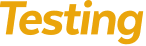 Testing