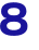 8 