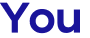 You 