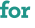 for 