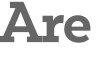 Are 