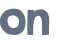 on 