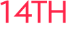 14TH 