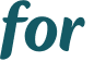 for 