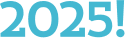 2025!