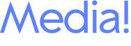 Media!