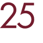 25 