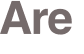 Are 