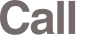 Call 