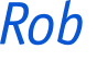 Rob 