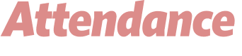 Attendance 