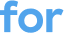 for 