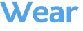 Wear 