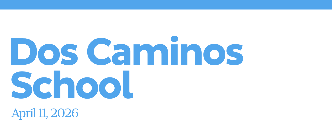 Dos Caminos School