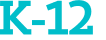 K-12 
