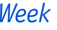 Week 