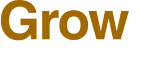Grow 