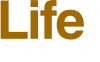 Life 