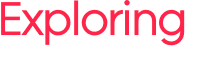 Exploring 