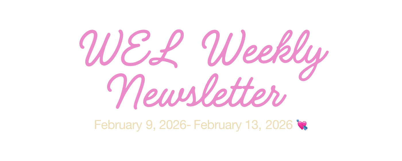WEL Weekly Newsletter
