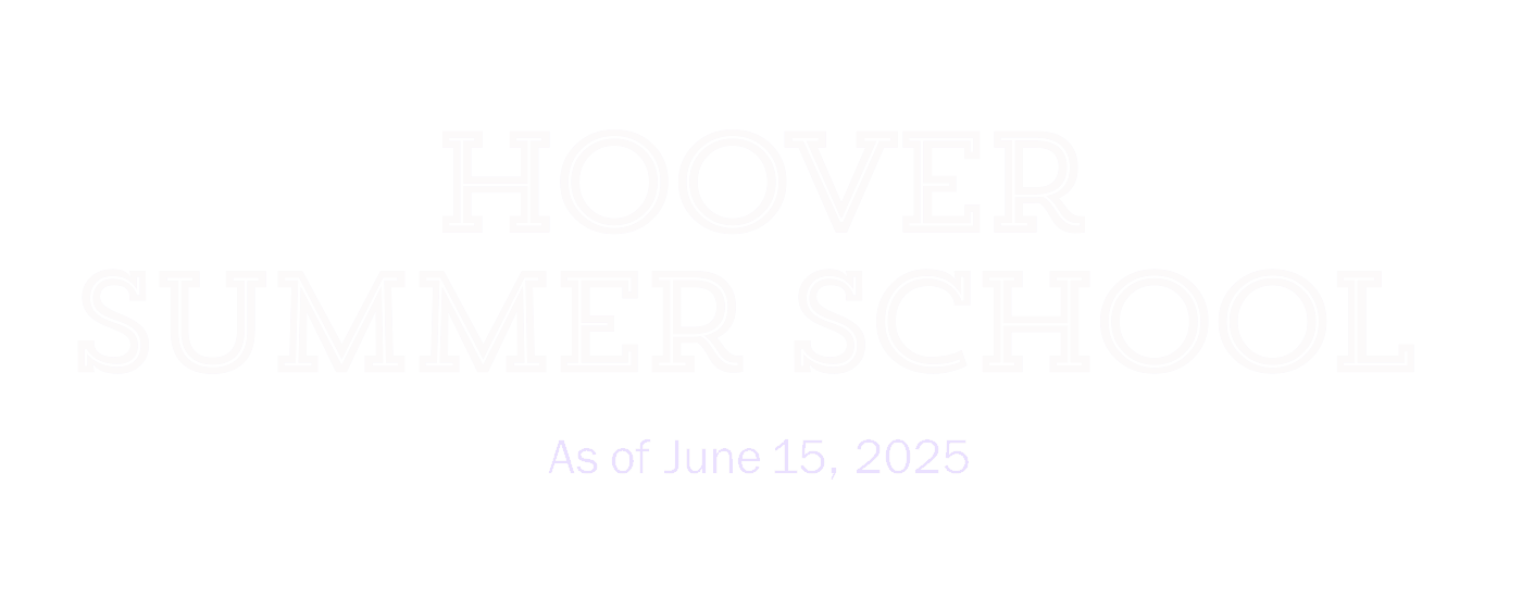 Hoover               Summer School 