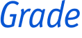 Grade