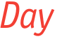 Day 