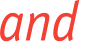 and 