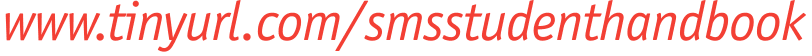 www.tinyurl.com/smsstudenthandbook