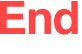 End