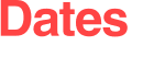 Dates 