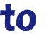 to 