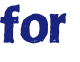 for 