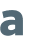 a 