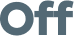 Off 