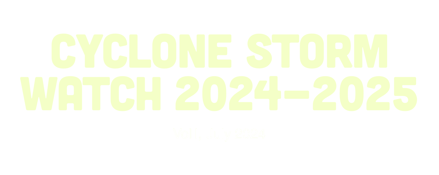 Cyclone STORM Watch 2024-2025