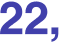 22, 
